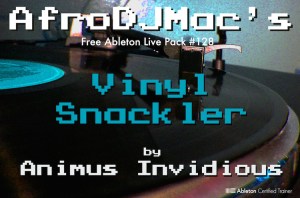 afrodjmac vinyl snackler